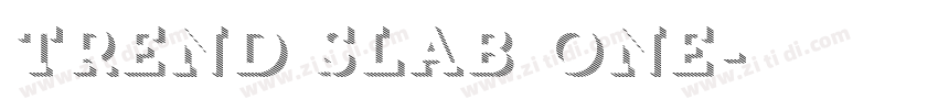 Trend Slab One字体转换 Trend Slab One字体转换